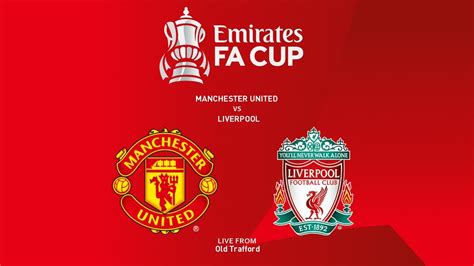 fa cup final manchester united vs liverpool